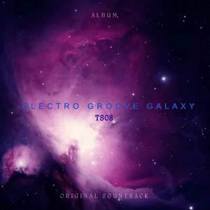 Electro Groove Galaxy