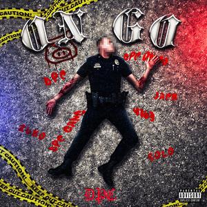 ON GO (feat. SOLO, ZUKO, JACK & Greco Beats) [Explicit]