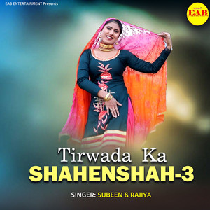 Tirwada Ka Shahenshah-3