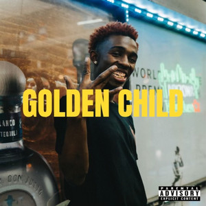 Golden Child (Explicit)