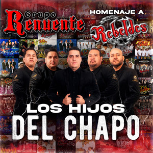 Los Hijos Del Chapo