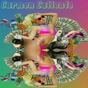 Carmen Caliente (Explicit)