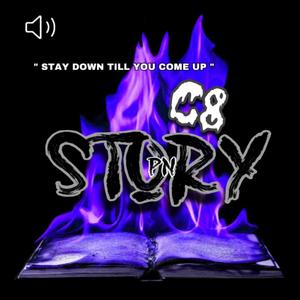 C8 STORY (Explicit)