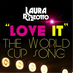 Love It (The World Cup Song)