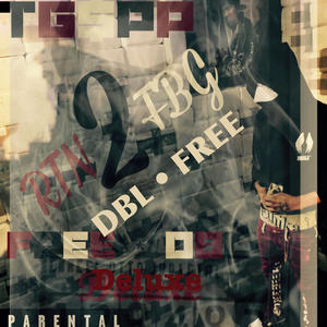 RTN2FBG/DBL•FREE (Deluxe) [Explicit]