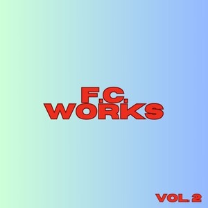 F.C Works, Vol. 2