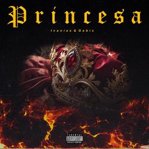 Princesa (Explicit)