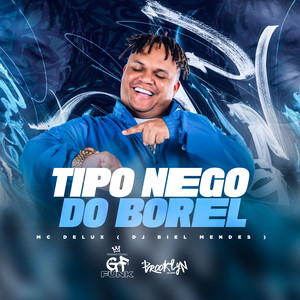 Tipo Nego do Borel (Explicit)