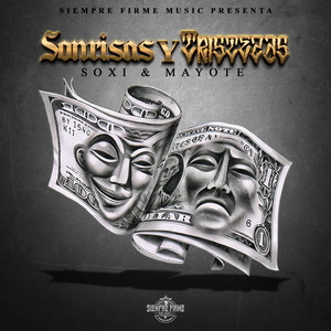 Sonrisas y Tristezas (Explicit)