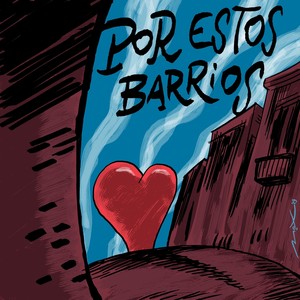 Por Estos Barrios