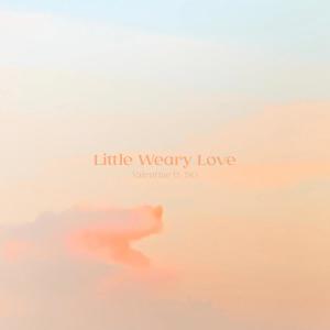 Little Weary Love