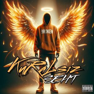 KURALSIZ (Explicit)