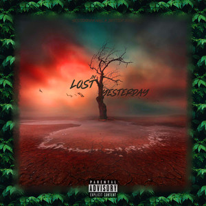 Lost in Yesterday (Explicit)