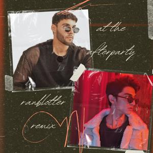 At The Afterparty (feat. tricksingh) (Rawblotter Remix|Explicit)