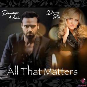 All that matters (feat. Dawn Rix)