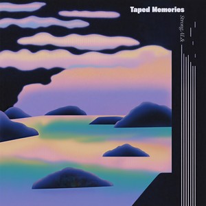 Taped Memories