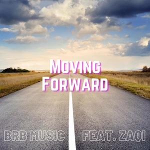 Moving Forward(feat. Zaqi)