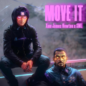 Move it (feat. SML) (Explicit)