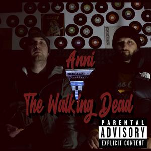 The Walking Dead (feat. Nico La Uzy, Sfogo Lirico & Ufo) (Explicit)