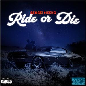 Ride or Die (Explicit)