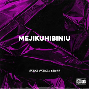 Mejikuhibiniu (Remix|Explicit)