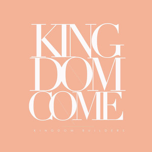 Kingdom Come