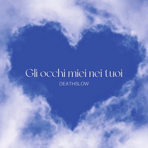 Gli occhi miei nei tuoi