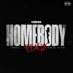 Homebody (Remix) [Explicit]