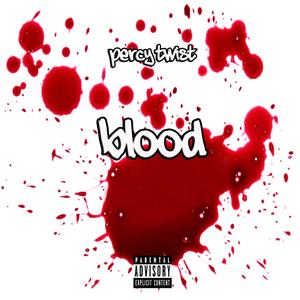 Blood (Explicit)