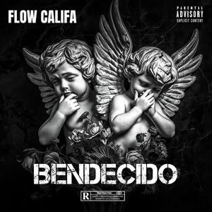 Bendecido (Explicit)