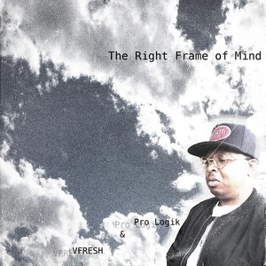 The Right Frame of Mind (Explicit)