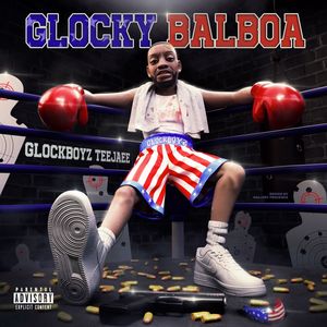 Glocky Balboa (Explicit)