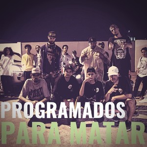 Programados Para Matar