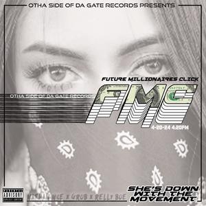 She's Down With The Movement (feat. Nathan N!ce, G Rob & Relly Boe) (Explicit)