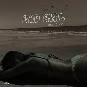 Badgyal (Explicit)