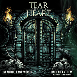 Infamous Last Words / Undead Anthem (Explicit)