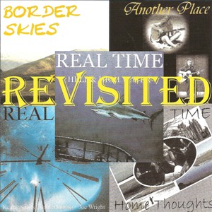 Real Time - Revisited