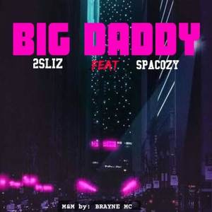 Big Daddy (Explicit)