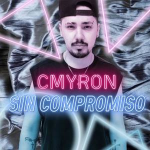 Sin Compromiso (Explicit)