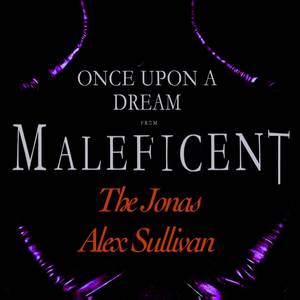 Once Upon A Dream (From “Maleficent”)