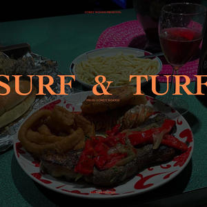 SURF & TURF (Explicit)