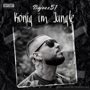 König im Jungle (Explicit)