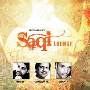 Ghulam Ali - Saqi Lounge