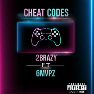 Cheat Codes (feat. 6mvpz) [Explicit]