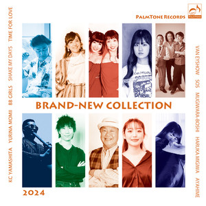 PALMTONE BRAND-NEW COLLECTION 2024