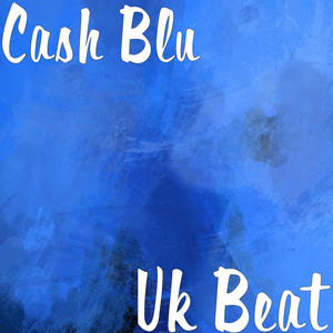 Uk Beat (Explicit)