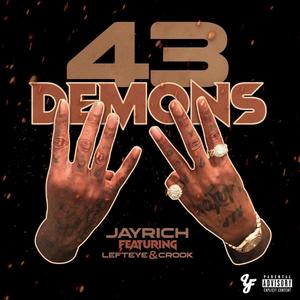 43 Demon$ (feat. LeftEye & Crook) (Explicit)