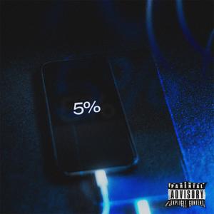 FIVE PERCENT (feat. MATSON) (Explicit)