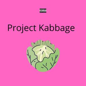 Project Kabbage (Explicit)