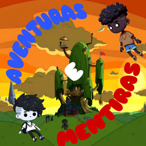 Aventura & Mentiras (Explicit)